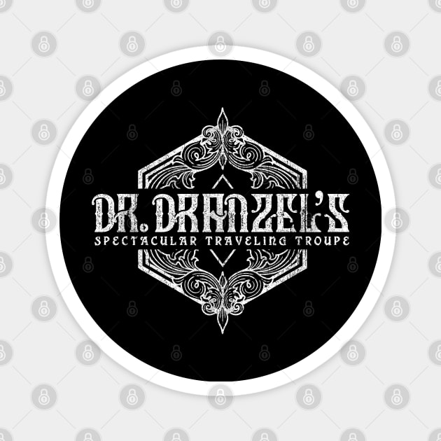 Dr. Dranzel's Spectacular Traveling Troupe Magnet by huckblade
